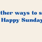 Happy Sunday