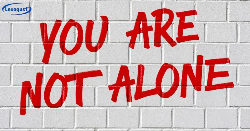  You Are Not Alone