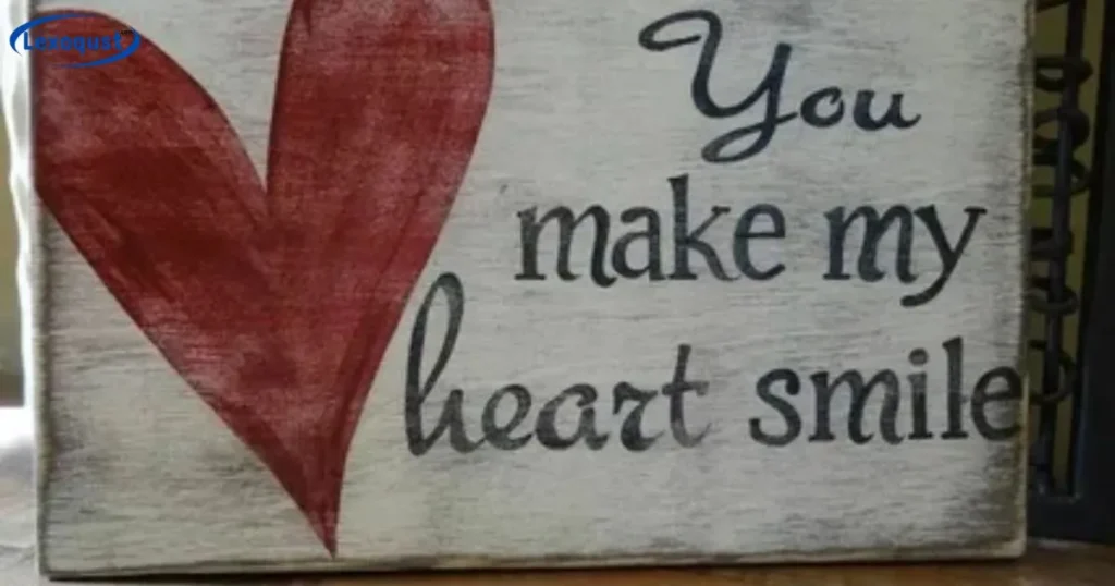 You Make My Heart Smile