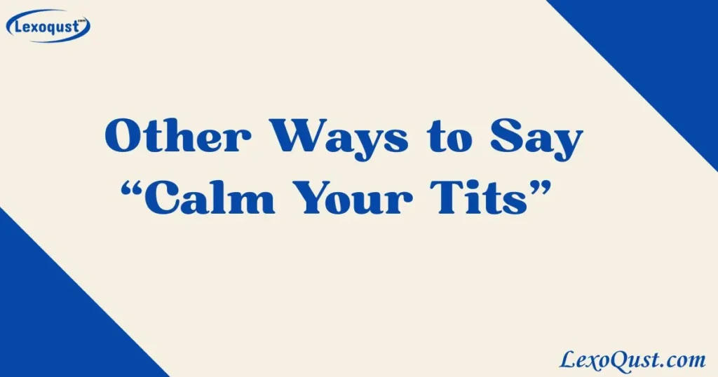 calm your tits