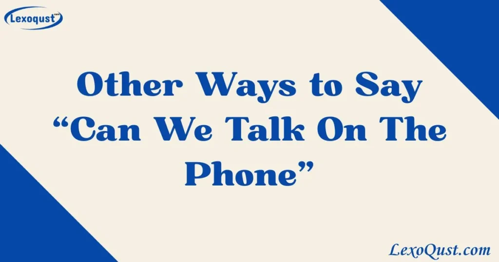 can we talk on the phone