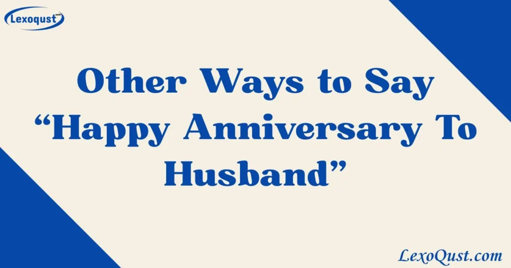 happy anniversary to husband