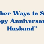 happy anniversary to husband