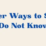 i do not know