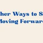 moving forward