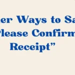 please confirm receipt