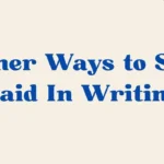 said in writing