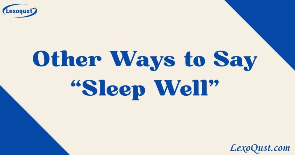 sleep well