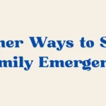 Family Emergency