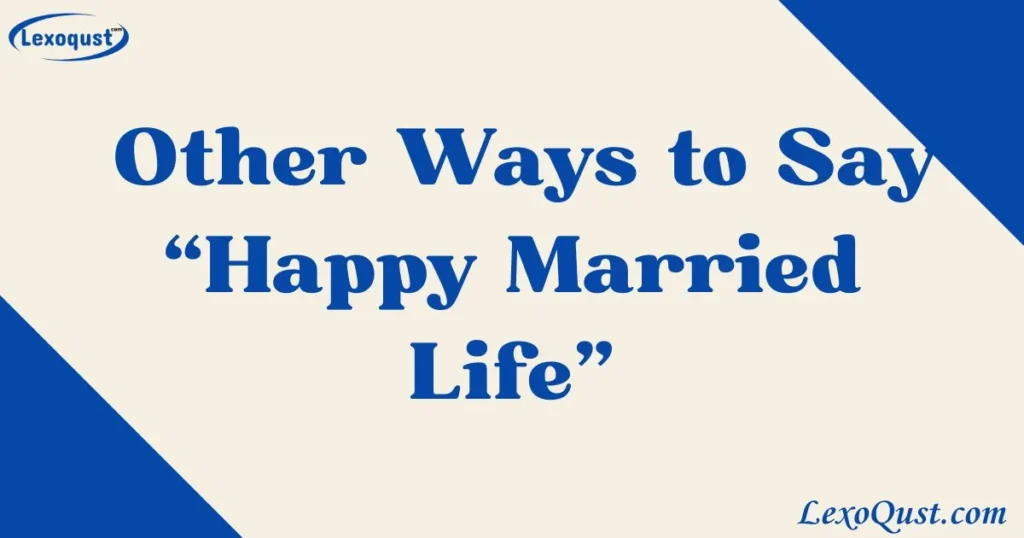 happy married life