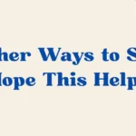 Hope This Helps