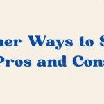 Pros and Cons