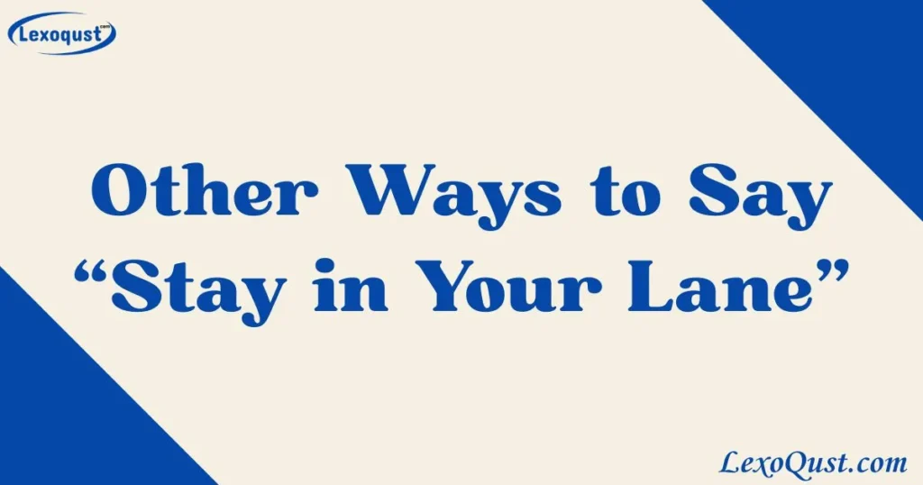 stay in your lane