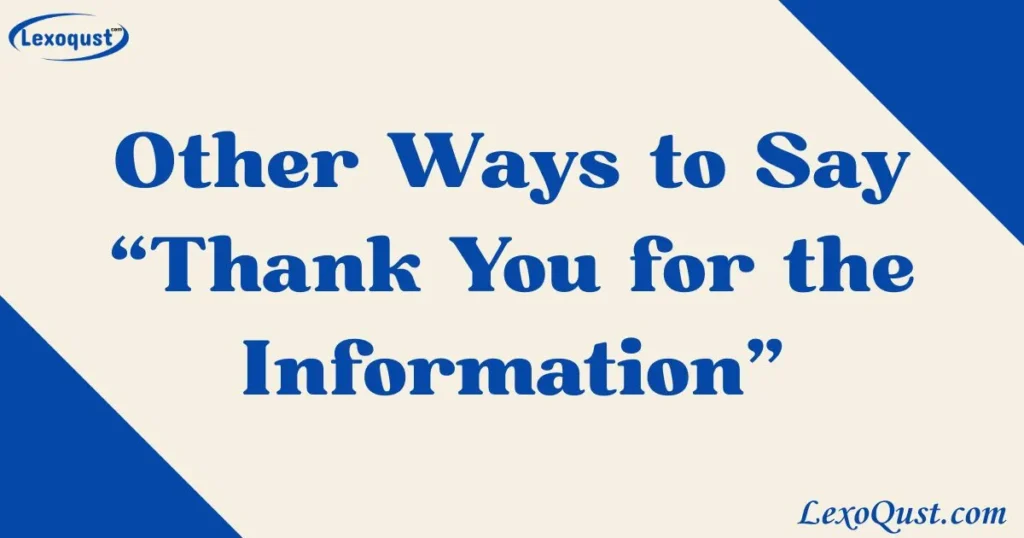 thank you for the information