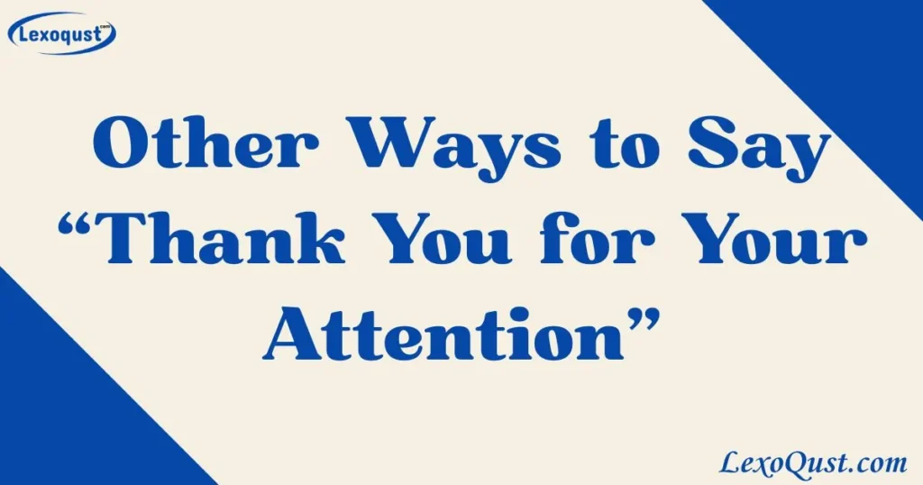 Thank You for Your Attention