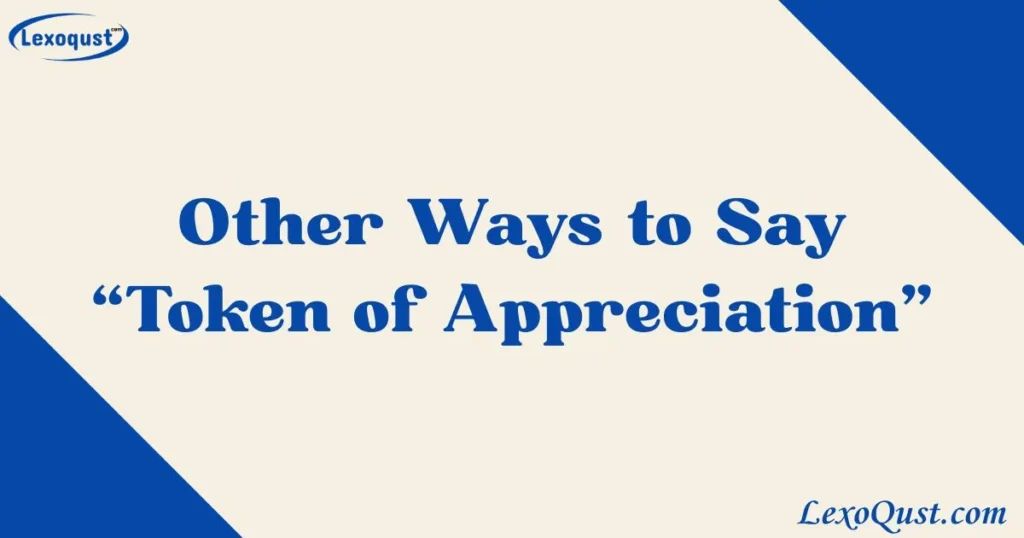 Token of Appreciation