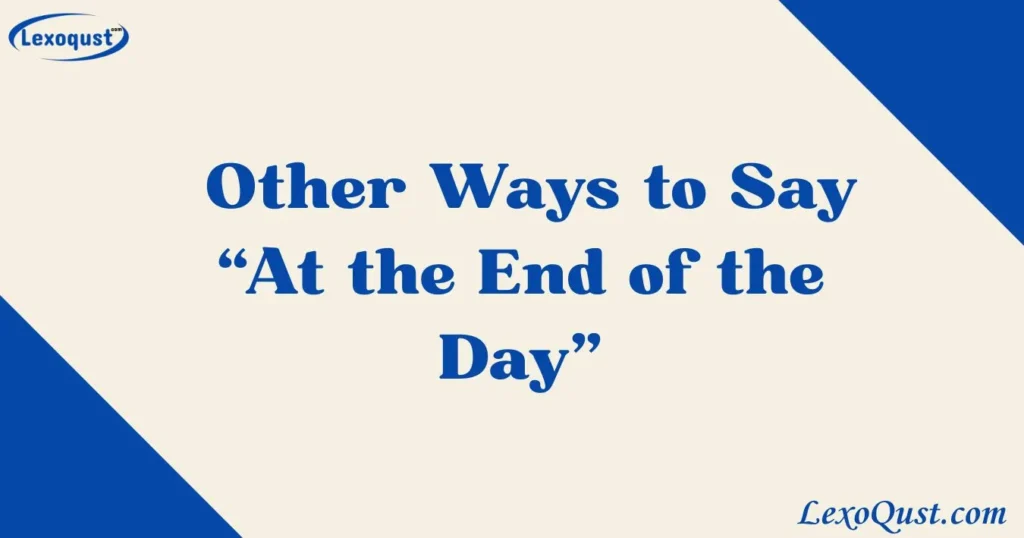 At the End of the Day