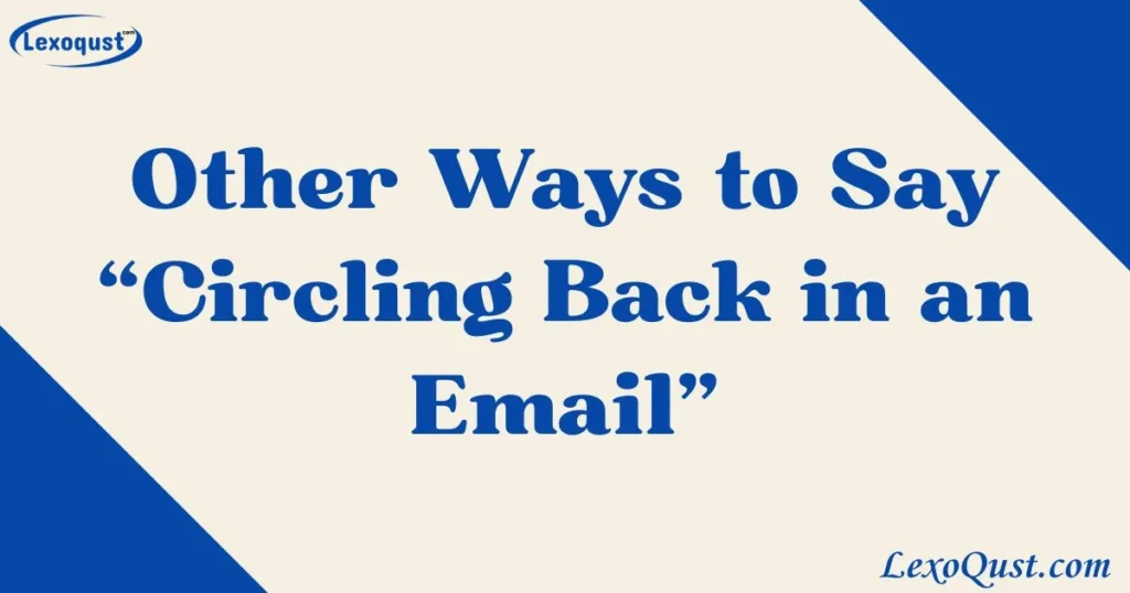 Circling Back in an Email