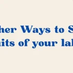 fruits of your labor