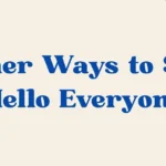Hello Everyone