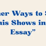 This Shows in an Essay