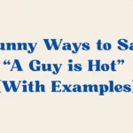A Guy is Hot