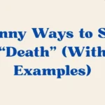 Death (With Examples)