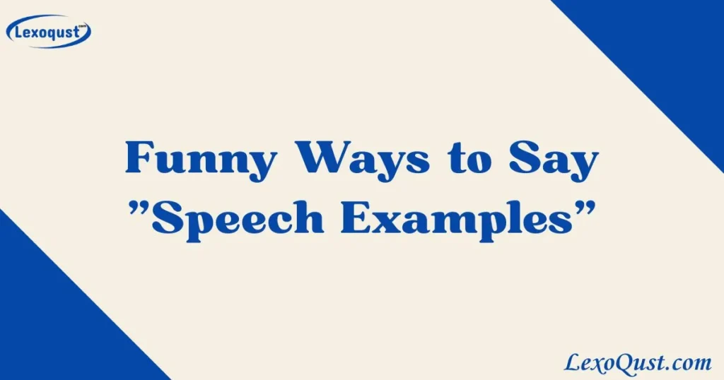 Speech Examples