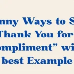 Thank You for a Compliment