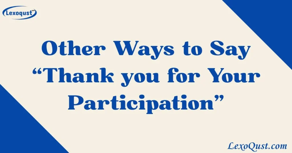 Thank you for Your Participation