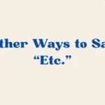 Ways to Say Etc.