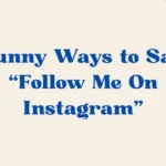 Follow Me On Instagram