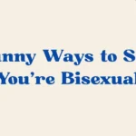 You’re Bisexual