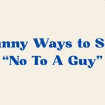 No To A Guy