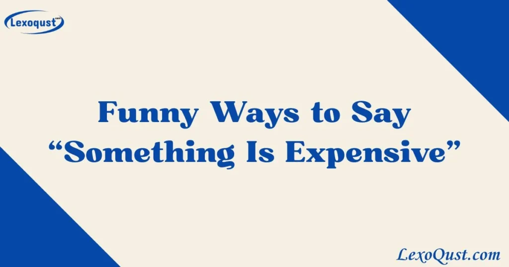 Something Is Expensive