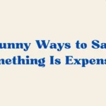 Something Is Expensive