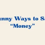 Ways To Say Money