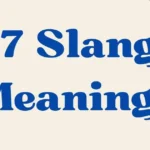 67 Slang Meaning