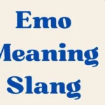 Emo Meaning Slang