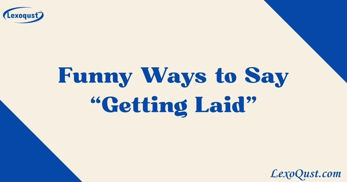 Getting Laid