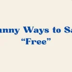 Ways To Say Free