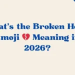 Broken Heart Emoji Meaning