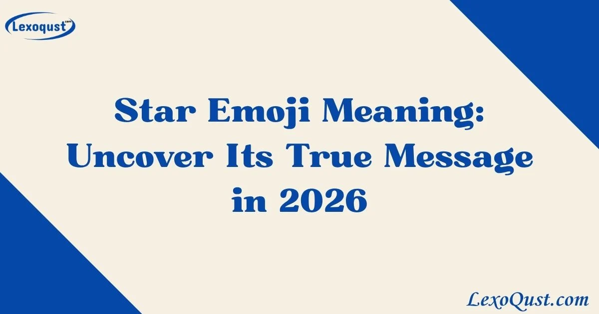 Star Emoji Meaning