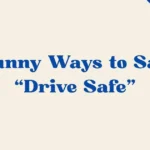 Drive Safe