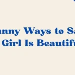 A Girl Is Beautiful