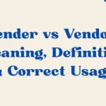 Vender Vs Vendor