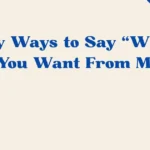 What Do You Want
