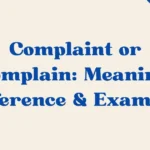 Complaint Or Complain