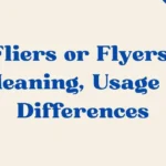 Fliers Or Flyers