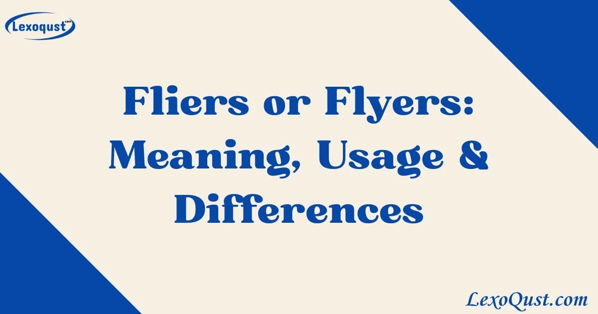Fliers Or Flyers